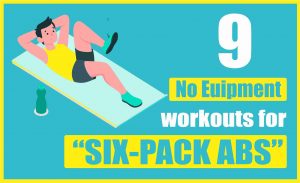 9 No equipment workout for Six-Pack Abs